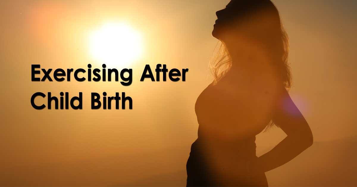Exercising After Child-Birth